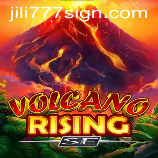 VolcanoRisingSE: A Thrilling Adventure in the World of Jili777