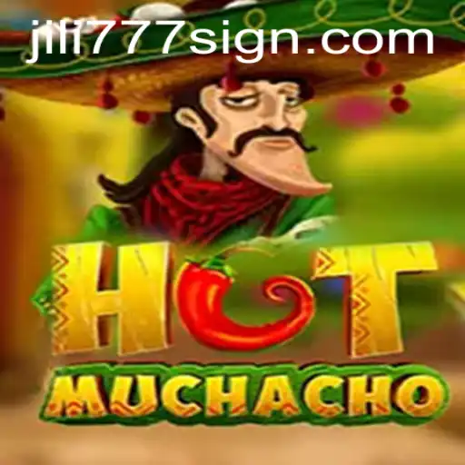 The Exciting World of HotMuchacho: A Deep Dive into Jili777's Latest Game Sensation